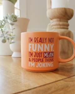 Cups Mugs Teapots: Cheeky Drink Mug - Joking
