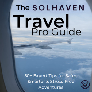 All: The Solhaven Travel Pro Guide - 50 Expert Tips for Smarter, Safer & Stress-Free Adventures