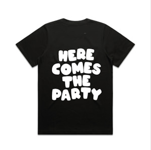Products: Here Comes The Party Tee | White on Black