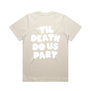 Til Death Do Us Part Tee | White on Ecru