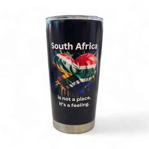 South Africa is not a place, it's a feeling Stainless Steel Tumbler - 600ml