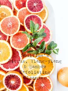 Citrus Bamboo & Ylang-ylang Exfoliating Cleanser