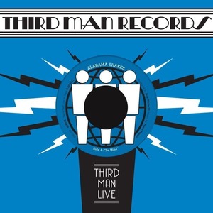 Products: ALABAMA SHAKES Be Mine / You Ain't Alone [7''] (Third Man Live) 7" - Southbound Records