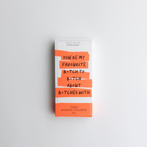 Non Sale Items 1: WE 3 Shower Steamers - My Favourtie B*tch