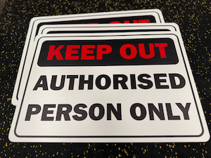 Products: Warning Signs keep out authorised person only SSS Media