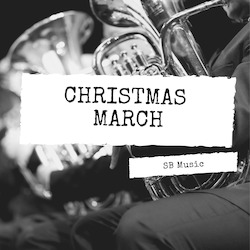 Brass Band: Christmas March
