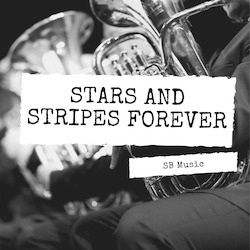 Brass Ensemble Pieces: Stars and Stripes Forever - Euph/Baritone Quartet