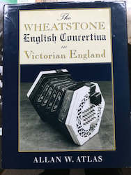 VERY RARE & Collectible - The Wheatstone English Concertina in Victorian England&hellip;