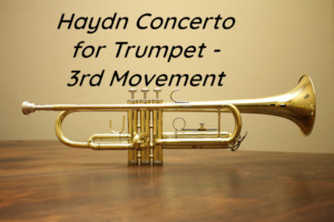 Brass Solos With Band: Haydn Trumpet Concerto - 3rd Movement