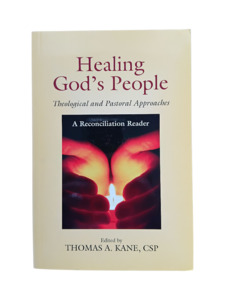 Books: Healing God's People: Theological and Pastoral Approaches