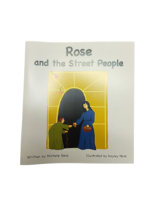 Childrens Books: Rose and the Street People
