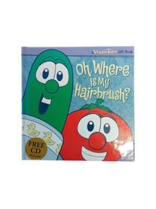 Childrens Books: Oh, Where is my Hairbrush - A VeggieTales Gift Book