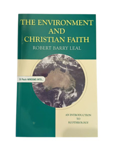 Catholic Faith: The Environment & Christian Faith