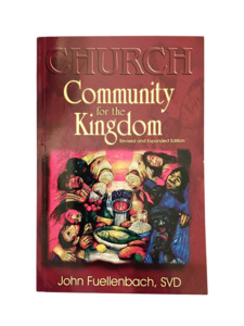 Church: Community for the Kingdom