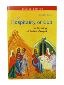 Scripture Studies: The Hospitality of God: A Reading of Luke's Gospel
