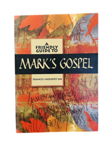 A Friendly Guide to Mark's Gospel