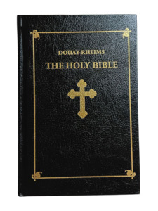 Douay-Rheims: The Holy Bible