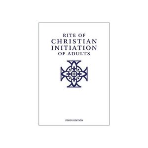 Rite of Christian Initiation of Adults: Study Edition NEW