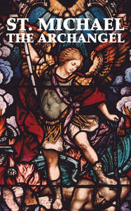 Catholic Faith: St. Michael The Archangel