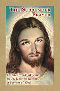 Catholic Faith: The Surrender Prayer (Booklet)