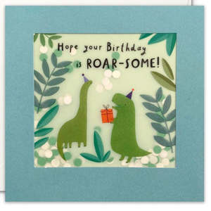 Hope your Birthday is ROAR-SOME! Shakie Card
