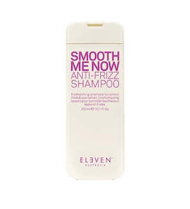 Eleven Australia: ELEVEN AUSTRALIA ~ SMOOTH ME NOW ANTI-FRIZZ SHAMPOO 300ML