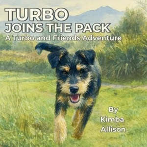 Turbo Joins The Pack Children's Picture Book - By NZ Author Kimba Allison