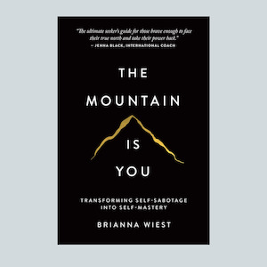 The Mountain is You - Brianna Wiest