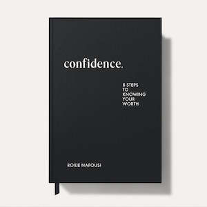 Inspiring Books: Confidence:  8 Steps to Knowing Your Worth