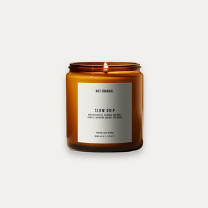 Not Frankie Candles - SLOW DRIP