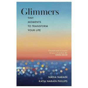 Glimmers - Tiny Moments to Transform Your Life