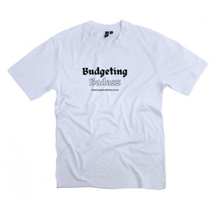 Budgeting Badass White Super-Advice T-Shirt