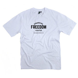Financial Freedom Fighter White T-shirt