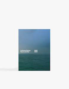 Icebergs Dining Room And Bar 2002 2022 - Book