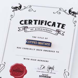 Quick Order: Certified Smartarse Award Badge