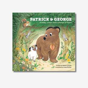 Patrick & George: A Bully, A Bear and a Change of Heart