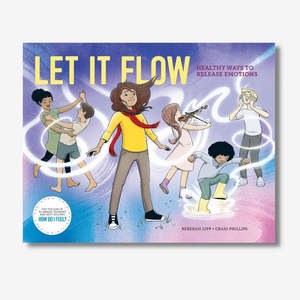Let it Flow: Healthy Ways to Release Emotions