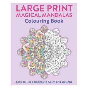 Art Colouring: Large Print Magical Mandalas Colouring Book