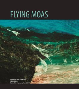 Products: Flying Moas: Gisborne arts collective 1986 – 1995