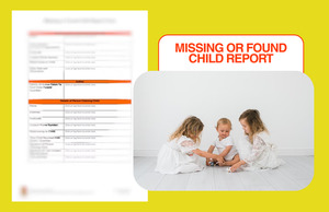 Missing or Found Child Report OHS Consultants
