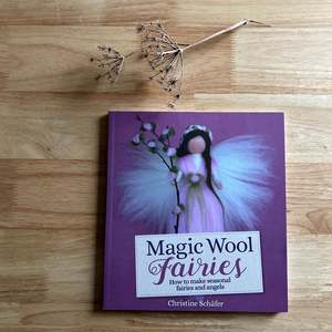 Paper: MAGIC WOOL FAIRIES ~ CHRISTINE SCHAFER