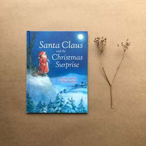 Read 1: SANTA CLAUS AND THE CHRISTMAS SURPRISE