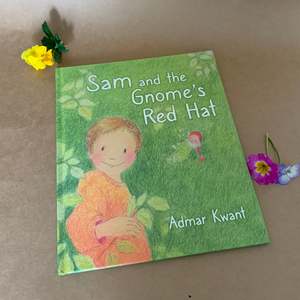 Garden: SAM AND THE GNOME'S RED HAT ~ ADMAR KWANT