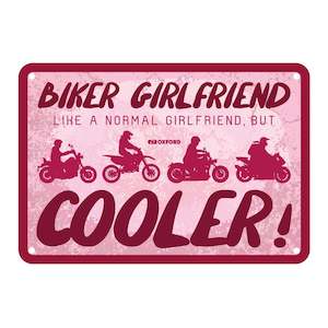 Workshop Accessories: Oxford Garage Metal Sign: "Biker Girlfriend Cooler"