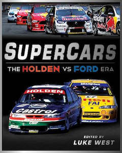 Ideas For Dad: Supercars: The Holden vs Ford Era