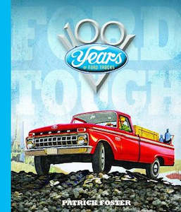 Ideas For Dad: Ford Tough: 100 Years of Ford Trucks