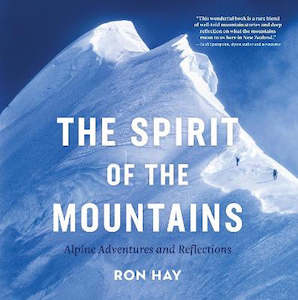 Ideas For Dad: The Spirit of the Mountains: Alpine Adventures and Reflections