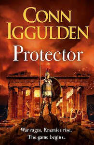 Ideas For Dad: Protector: The Sunday Times bestseller that 'Bring[s] the Greco-Persian Wars to life in brilliant detail. Thrilling' DAILY EXPRESS