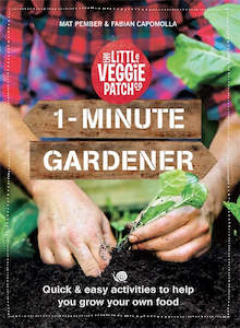 Gardening: 1-Minute Gardener