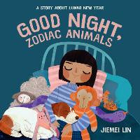 Picture Books: Good Night, Zodiac Animals